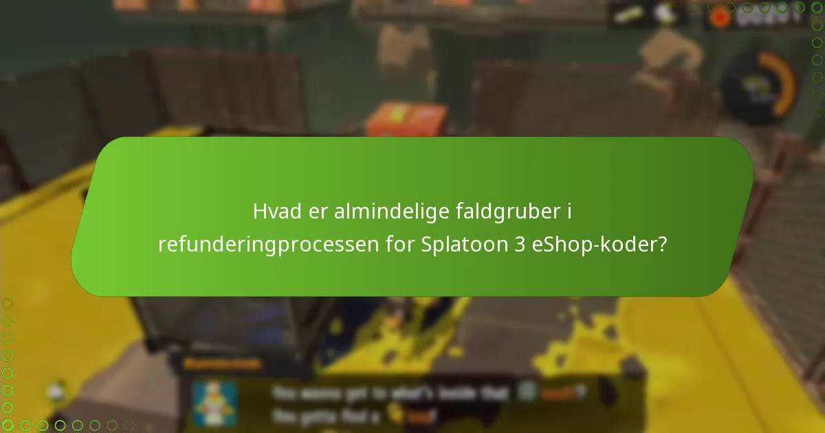Hvordan starter man refunderingprocessen for Splatoon 3 eShop-koder?