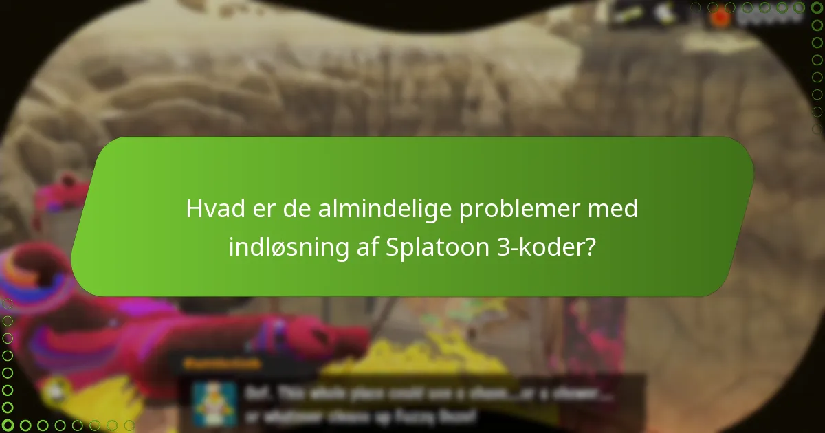Hvordan kan jeg fejlsøge indløsningsfejl i Splatoon 3?
