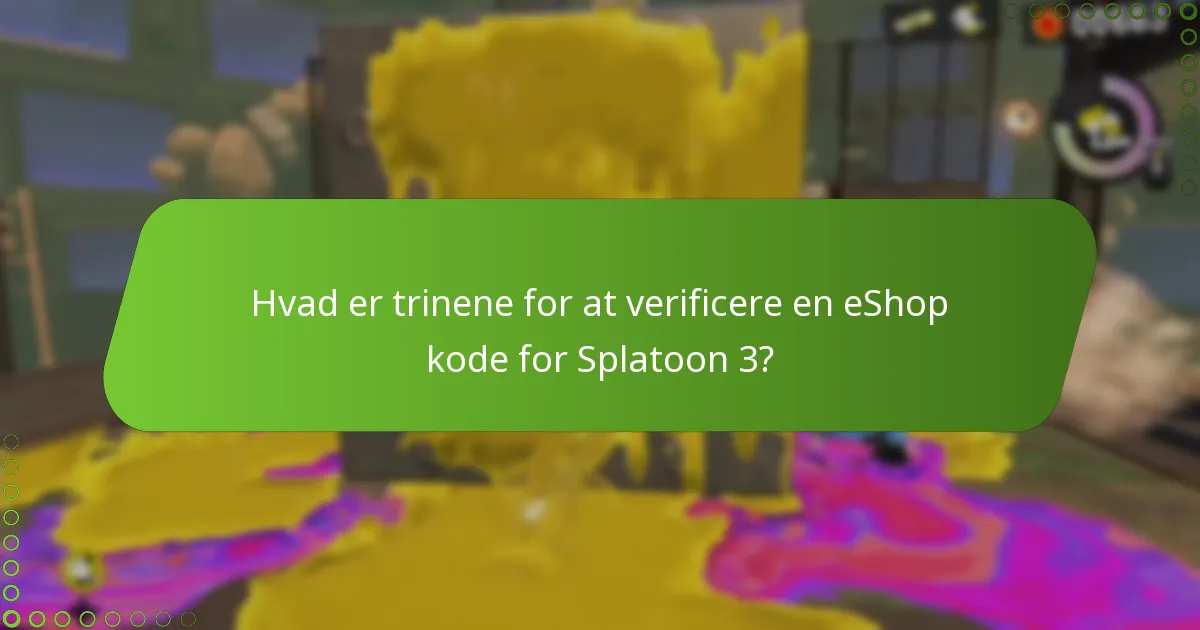Hvorfor er det vigtigt at verificere eShop koder?