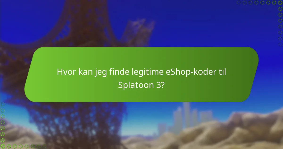 Hvad er de almindelige problemer med eShop-koder?