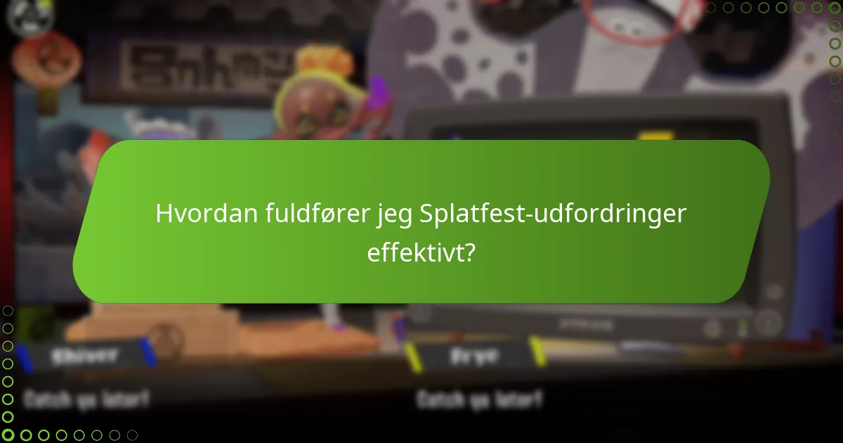 Hvordan sammenlignes Splatfest-udfordringer med tidligere begivenheder?